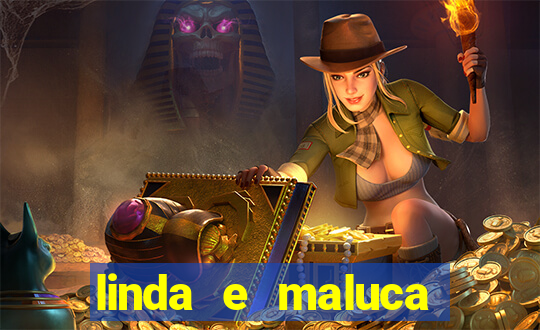 linda e maluca orochi letra